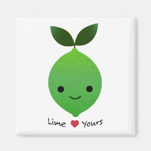 Aimant Lime mignonne et drôle Yours Lime Kawaii