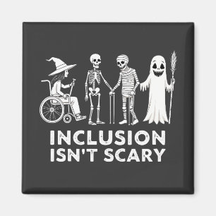 Aimant L'inclusion n'est pas effrayant Enseignant de sque