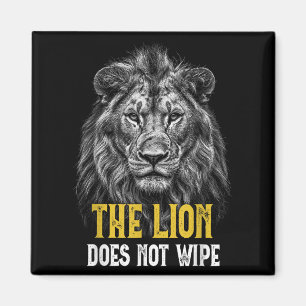 Aimant Lion ne essuie pas - Drôle Mème Lion