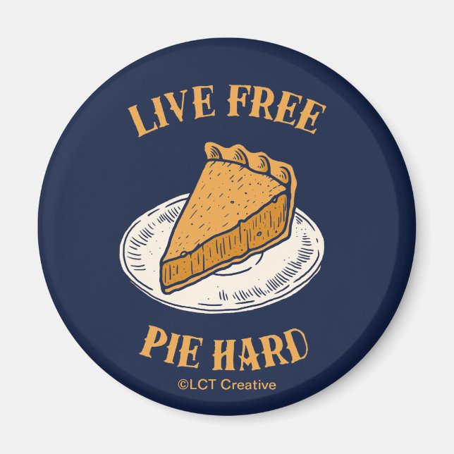 Aimant Live Free Pie Hard (Devant)