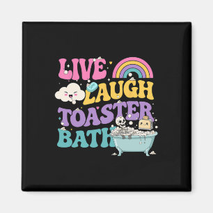 Aimant Live Lauder Toaster The Funny Skeleton Meme Dark H