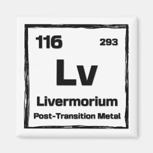 Aimant Livermorium (Lv) - Tableau Périodique des Éléments