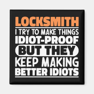 Aimant Locksmith J'Essaie De Faire Des Choses Drôle De Dr