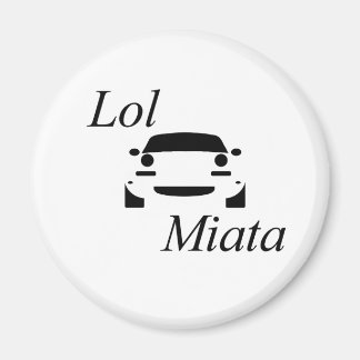 Aimant lol Miata