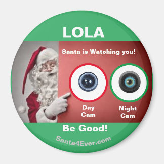 Aimant LOLA Père Noël vous regarde !Jour et nuit