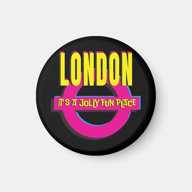 Aimant Londres - C'est un endroit amusant - 80s pop art (Devant)