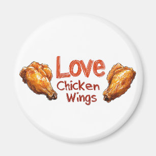 Aimant Love Chicken Wings Parfait pour les amateurs de no
