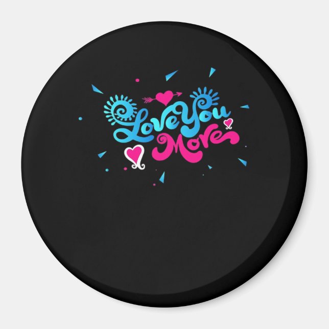 Aimant Love You More Clean Typography Style  (Devant)