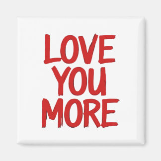 Aimant Love You More Minimal Heartfelt Design 