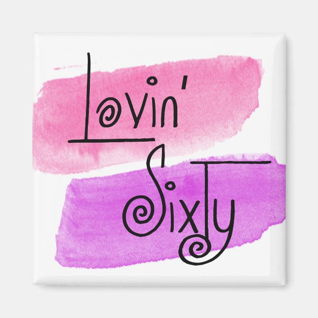 Aimant Lovin' Sixty Happy 60e anniversaire Pink Fun (Devant)