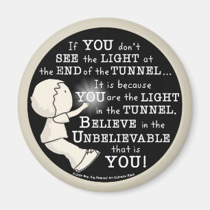 Aimant Lumière dans le tunnel