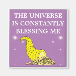Aimant L'Universe Is Constantly Blessing