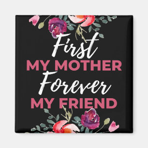 Aimant Ma mère pour toujours mon ami