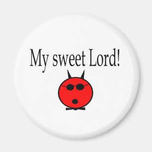 Aimant Ma vitesse douce de seigneur