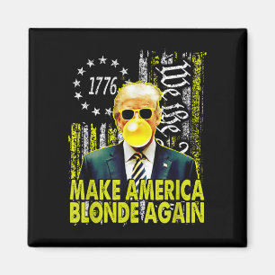 Aimant Maba Rendre l'Amérique blonde à nouveau Funny Trum