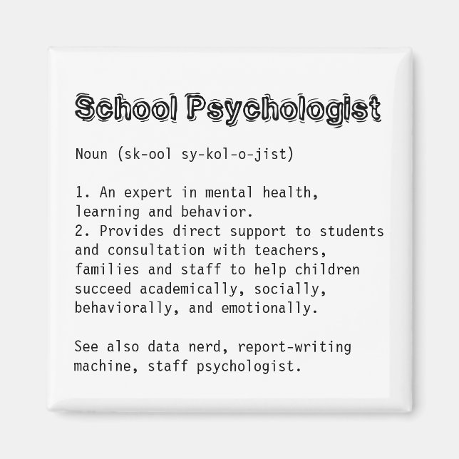 Aimant Magnat de définition du psychologue scolaire (Devant)