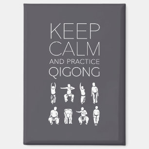Aimant Maintenez le calme et pratiquez le qigong
