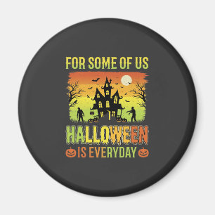 Aimant Maison Hantée Halloween Pour Certains D'entre Nous