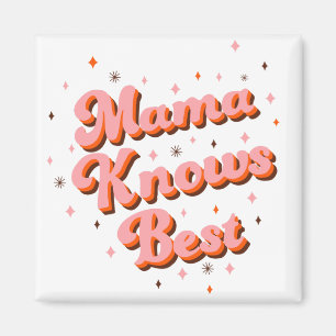 Aimant Mama connaît le meilleur rose Brown Jouer Retro Le