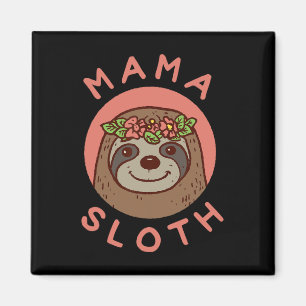 Aimant Mama Sloth Jote Cadeau Pour Maman De Fils Fille Mo