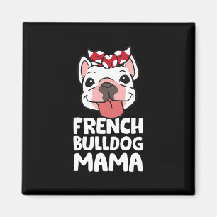 Aimant Maman Bouledogue Français Chien Bouledogue Françai