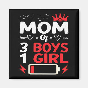 Aimant Maman de 3 garçons et 1 fille batterie faible fête