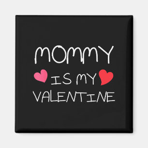 Aimant Maman est ma Saint-Valentin