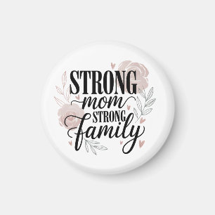 Aimant Maman forte Famille forte Citation florale Art