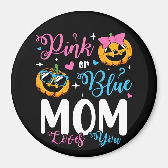 Aimant Maman Rose Ou Bleue Vous Aime Citrouille Baby Circ (Devant)