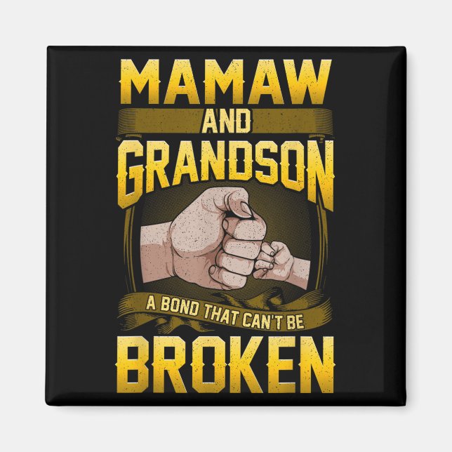 Aimant Mamaw And Grandson A Bond That Can't Be Broken Shi (Devant)