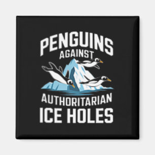 Aimant Manchots Trump contre les trous de glace autoritai