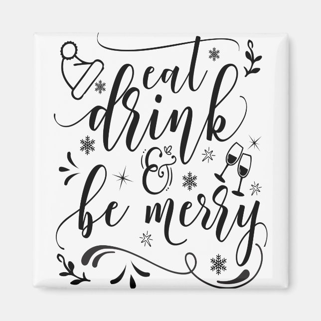 Aimant Mange boire et sois joyeux (Devant)