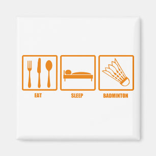 Aimant Mangez le badminton de sommeil