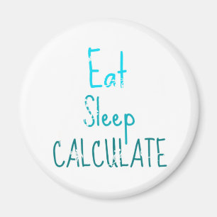 Aimant Mangez le sommeil calculent