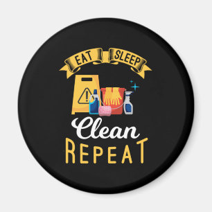 Aimant Mangez Sleep Nettoyants Janitor Cleaner Cadeau