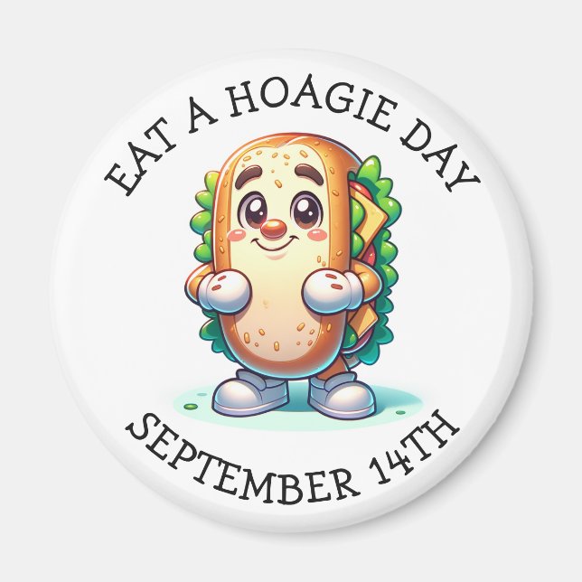 Aimant Mangez un jour de Hoagie, Fêtes de Nourriture Drôl (Devant)