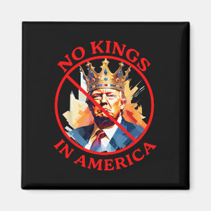 Aimant Manifestation anti-Trump Pas de rois en Amérique 