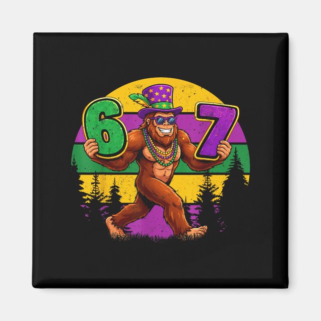 Aimant Mardi Gras Six Seven 6 7 Meme Bigfoot Sasquatch Bo (Devant)