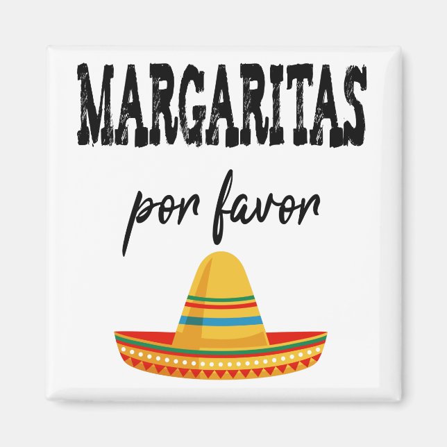 Aimant Margaritas Por Favor Cinco De Mayo 2021 (Devant)