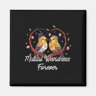 Aimant Mariage de bizarrerie mutuelle pour toujours Nerd 