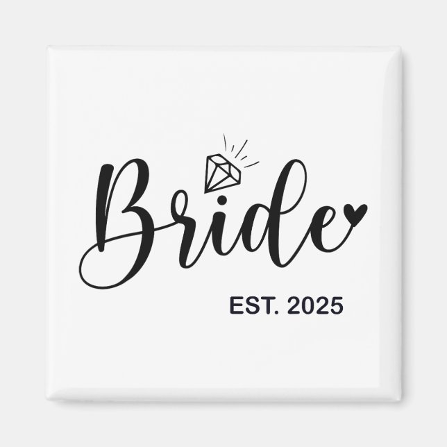 Aimant Mariée prévue 2025 Fiancée Mme Épouse Enterrement  (Devant)
