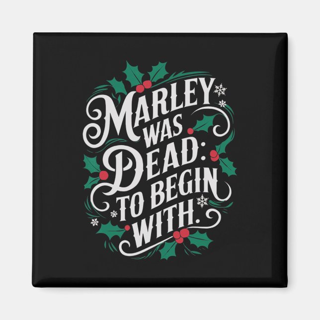 Aimant Marley Was Dead To Begin With Funny Novelty Christ (Devant)