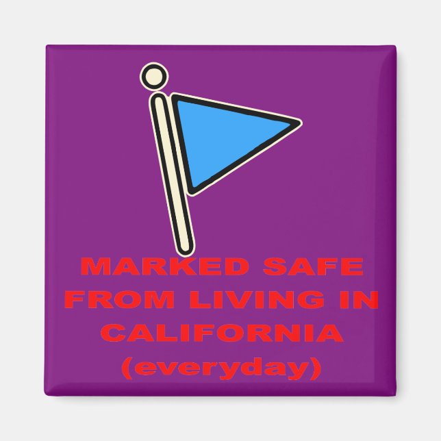 Aimant Marqué Sûr De Vivre En Californie # (Devant)
