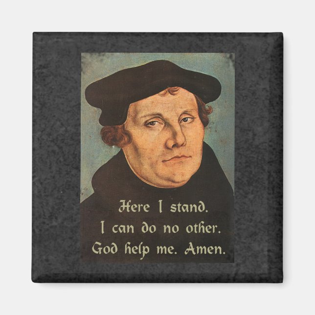 Aimant Martin Luther Ici Je Tiens À Citer (Devant)