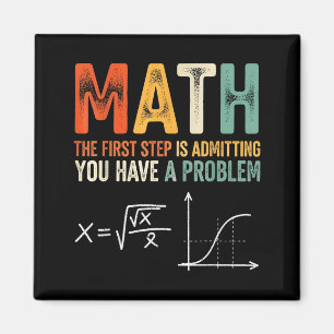 Aimant Math la première étape est d'admettre avoir un pro