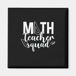 Aimant Math Teacher Math Teacher Squad
