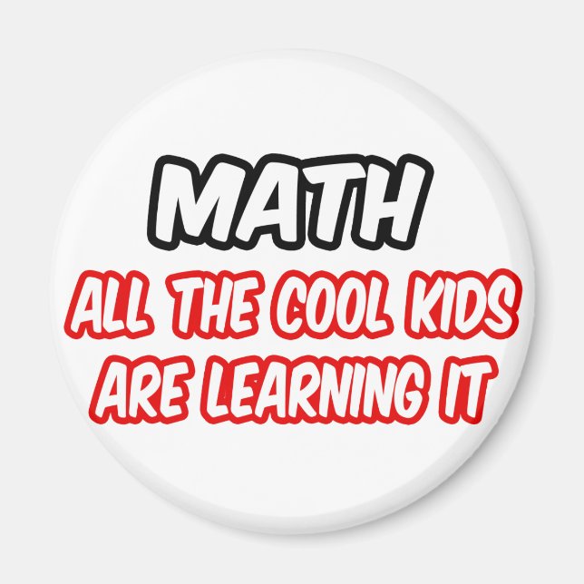 Aimant Maths...Tous Les Enfants Cool L'Apprennent (Devant)