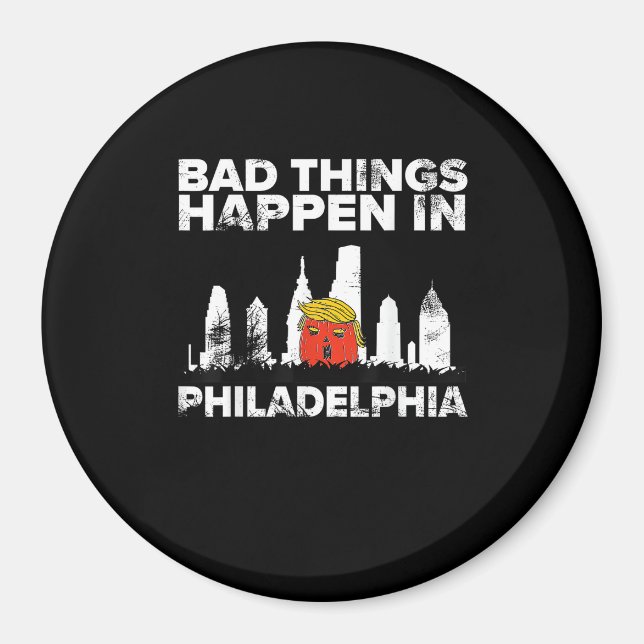 Aimant Mauvais sort Philadelphie Halloween Éffrayant Trum (Devant)