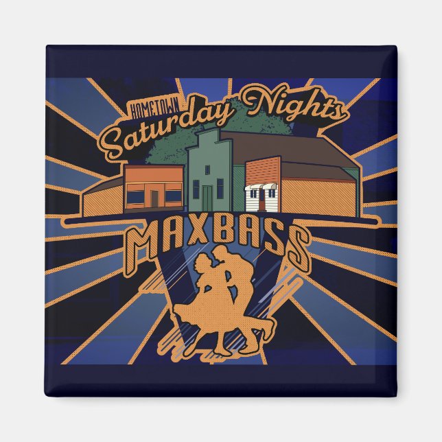 Aimant Maxbass Saturday Nights (Devant)