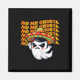 Aimant Me Ghosta Funny Mexicaine Halloween Fantôme Femmes